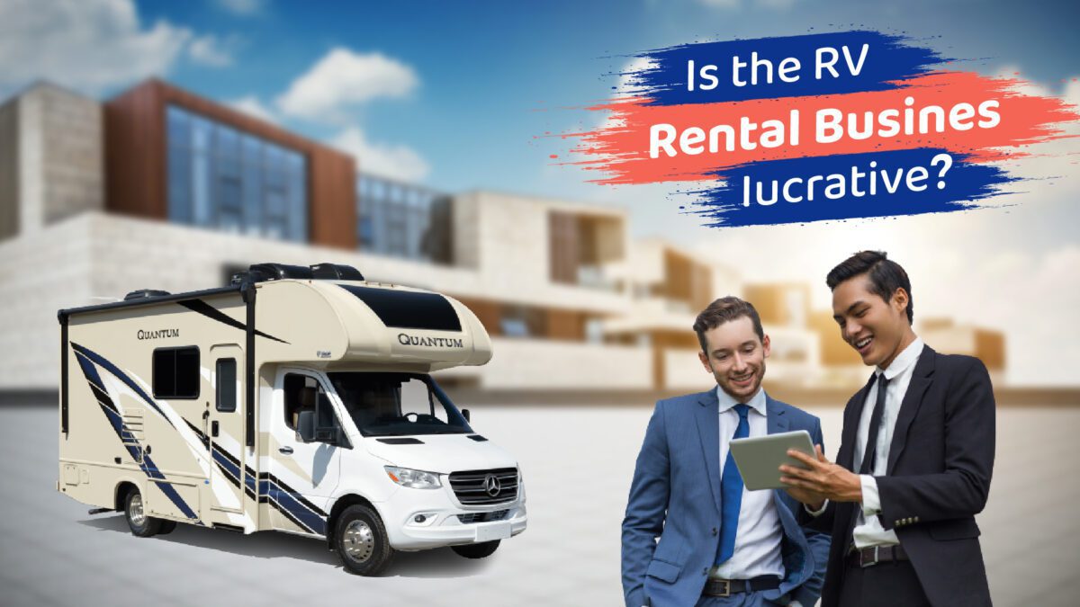 Is the RV Rental Business Lucrative
