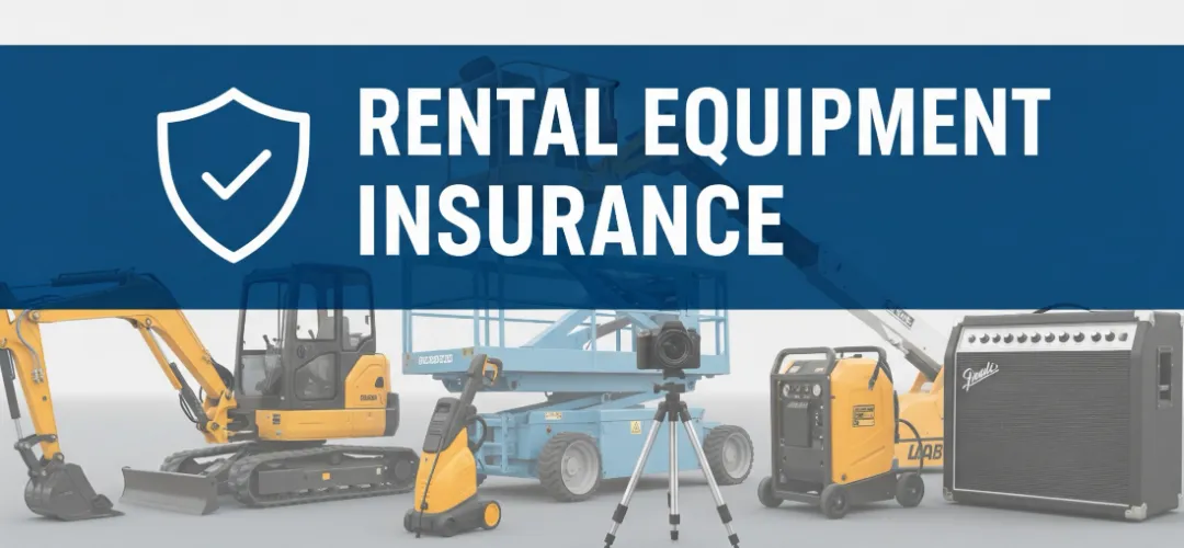 Rental equipment with insurance banner for insurance for rental business